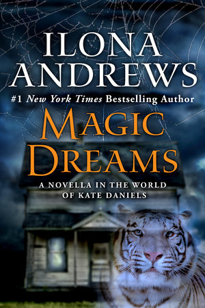 Magic Dreams by Ilona Andrews