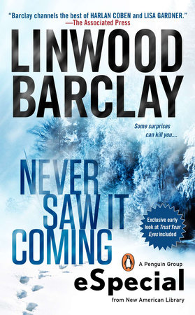 Never Saw It Coming by Linwood Barclay
