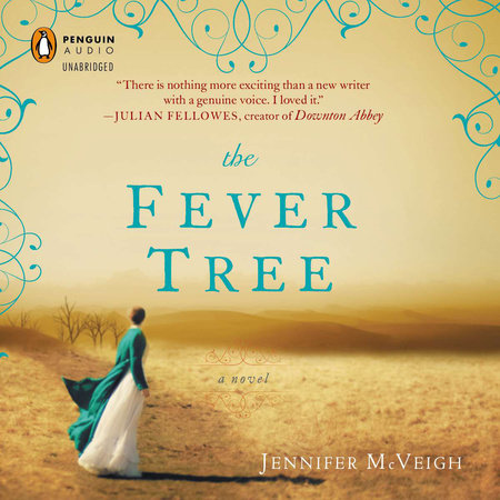 The Fever Tree by Jennifer McVeigh