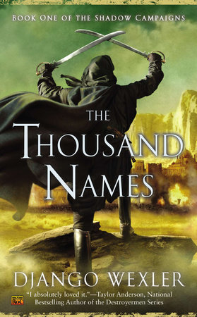 The Thousand Names by Django Wexler