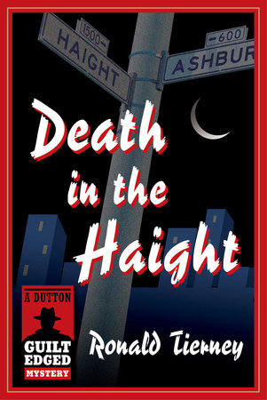 Death in the Haight by Ronald Tierney