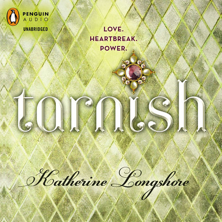 Tarnish by Katherine Longshore