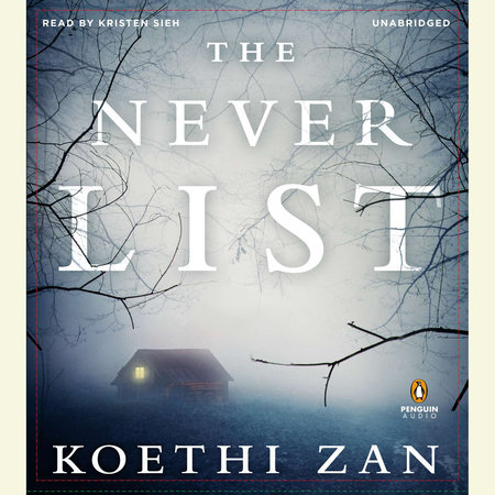 The Never List by Koethi Zan