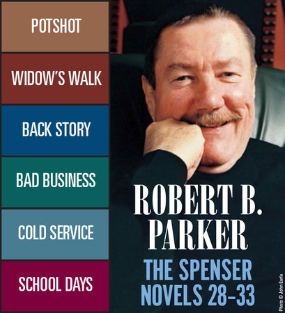 The Spenser Novels 28-33 by Robert B. Parker