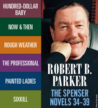 The Spenser Novels 34-39 by Robert B. Parker