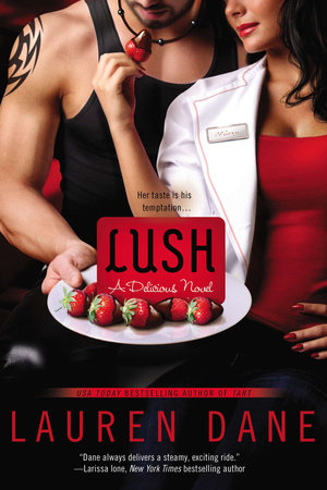 Lush by Lauren Dane