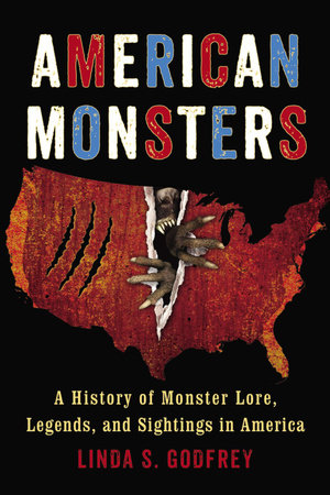 American Monsters by Linda S. Godfrey