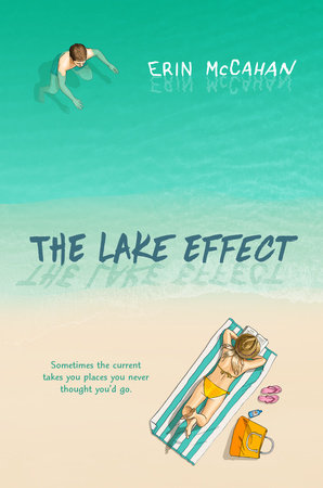 The Lake Effect by Erin McCahan