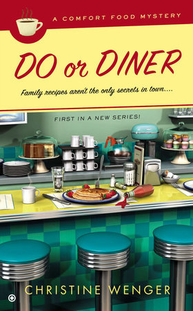 Do Or Diner by Christine Wenger