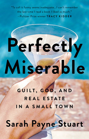 Perfectly Miserable by Sarah Payne Stuart