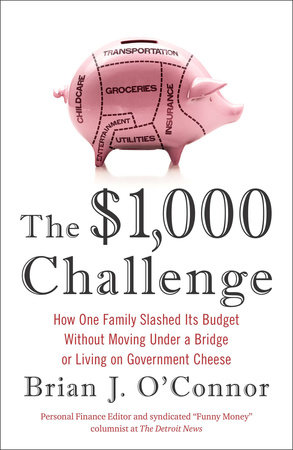 The $1,000 Challenge by Brian J. O'Connor