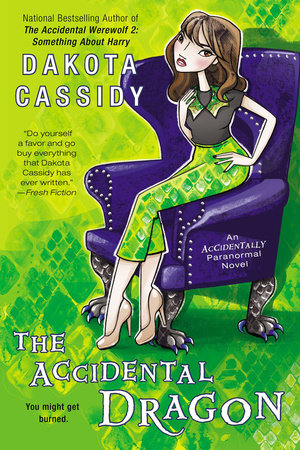 The Accidental Dragon by Dakota Cassidy