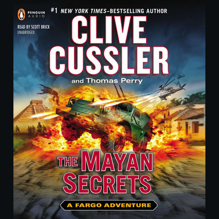 The Mayan Secrets by Clive Cussler and Thomas Perry