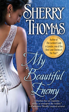 My Beautiful Enemy by Sherry Thomas