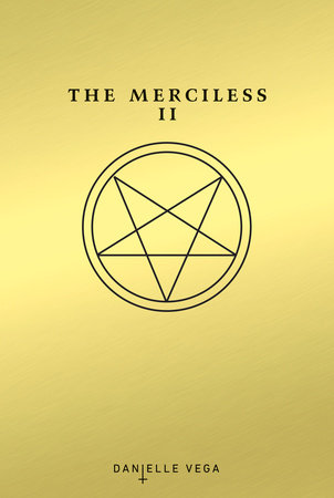 The Merciless II: The Exorcism of Sofia Flores by Danielle Vega