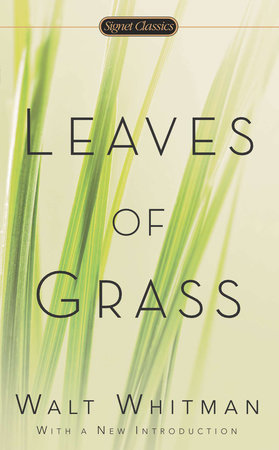 Leaves of Grass by Walt Whitman