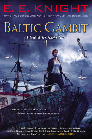 Baltic Gambit by E.E. Knight