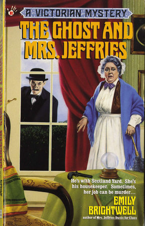 The Ghost and Mrs. Jeffries by Emily Brightwell