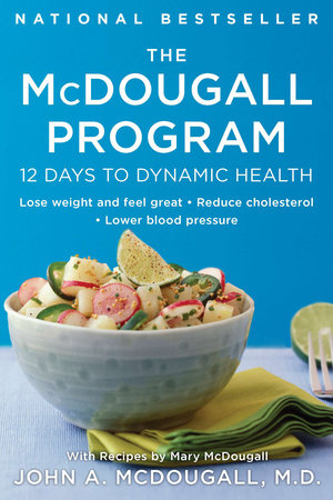 The McDougall Program by John A. McDougall