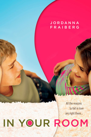 In Your Room by Jordanna Fraiberg