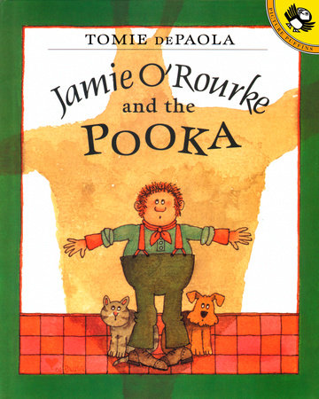 Jamie O'Rourke and the Pooka by Tomie dePaola