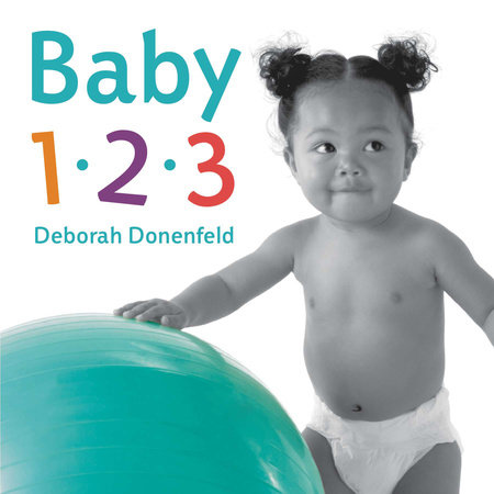 Baby 123 by Deborah Donenfeld