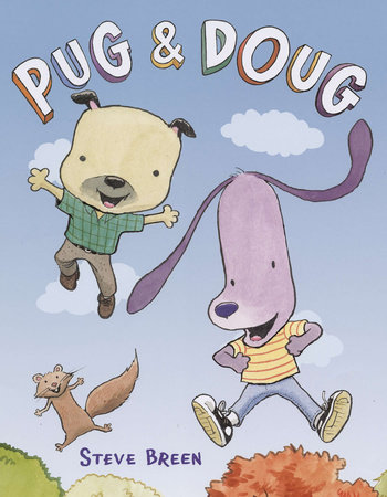Pug & Doug by Steve Breen