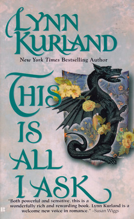 This is all I ask by Lynn Kurland