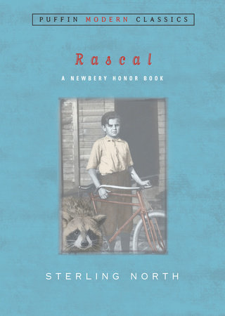 Rascal (Puffin Modern Classics) by Sterling North