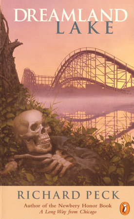 Dreamland Lake by Richard Peck