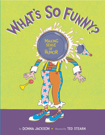 What's So Funny? by Donna Jackson