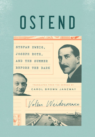 Ostend by Volker Weidermann