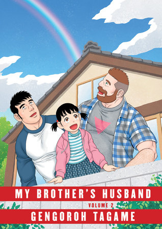 My Brother's Husband, Volume 2 by Gengoroh Tagame
