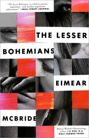 The Lesser Bohemians by Eimear McBride