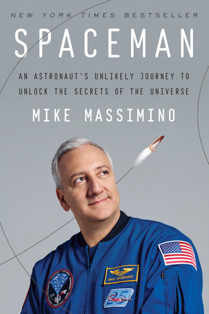 Spaceman by Mike Massimino