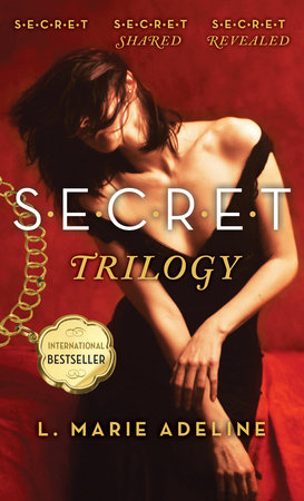 SECRET Trilogy by L. Marie Adeline