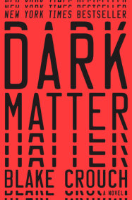 Dark Matter (Movie Tie-In) by Blake Crouch