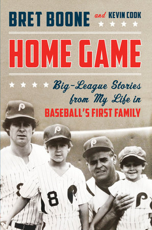 Home Game by Bret Boone and Kevin Cook