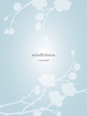 Mindfulness: A Journal by Catherine Price