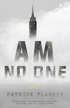 I Am No One by Patrick Flanery