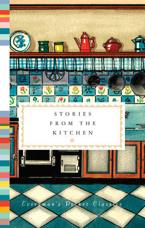 Stories from the Kitchen by 