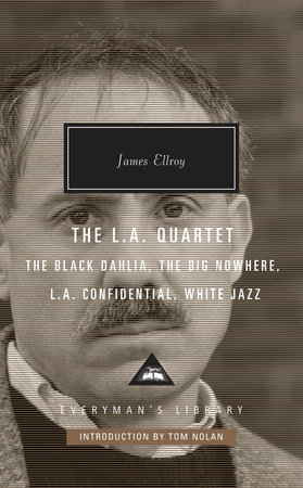 The L.A. Quartet by James Ellroy