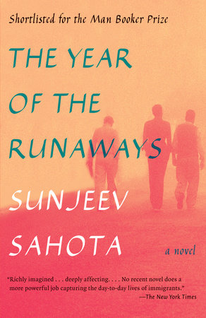 The Year of the Runaways by Sunjeev Sahota