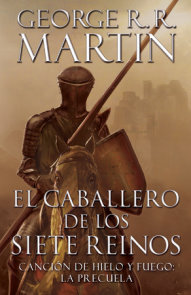 El caballero de los Siete Reinos [Knight of the Seven Kingdoms-Spanish]