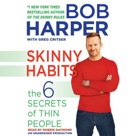 Skinny Habits by Bob Harper and Greg Critser