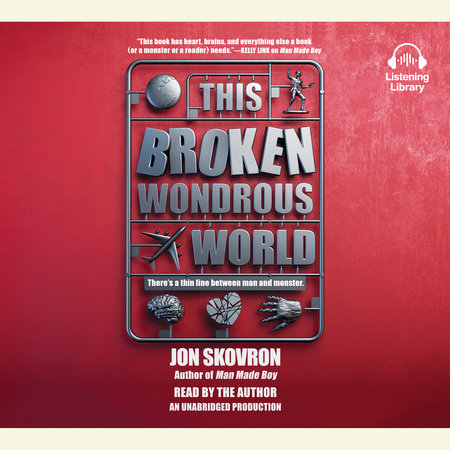 This Broken Wondrous World by Jon Skovron