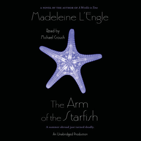 The Arm of the Starfish by Madeleine L'Engle