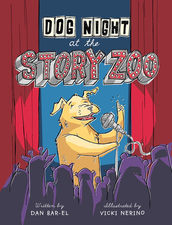 Dog Night at the Story Zoo by Dan Bar-el