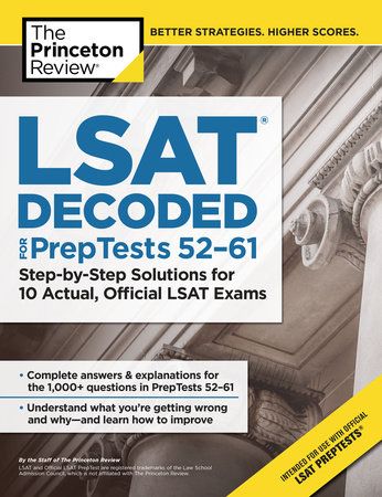 LSAT Decoded (PrepTests 52-61) by The Princeton Review