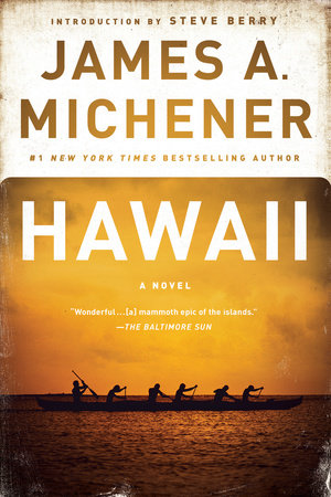 Hawaii by James A. Michener